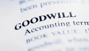 What Is Goodwill In A Business Sale?